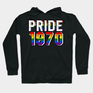 Gay Pride 1970 - 50th Birthday Gift Hoodie